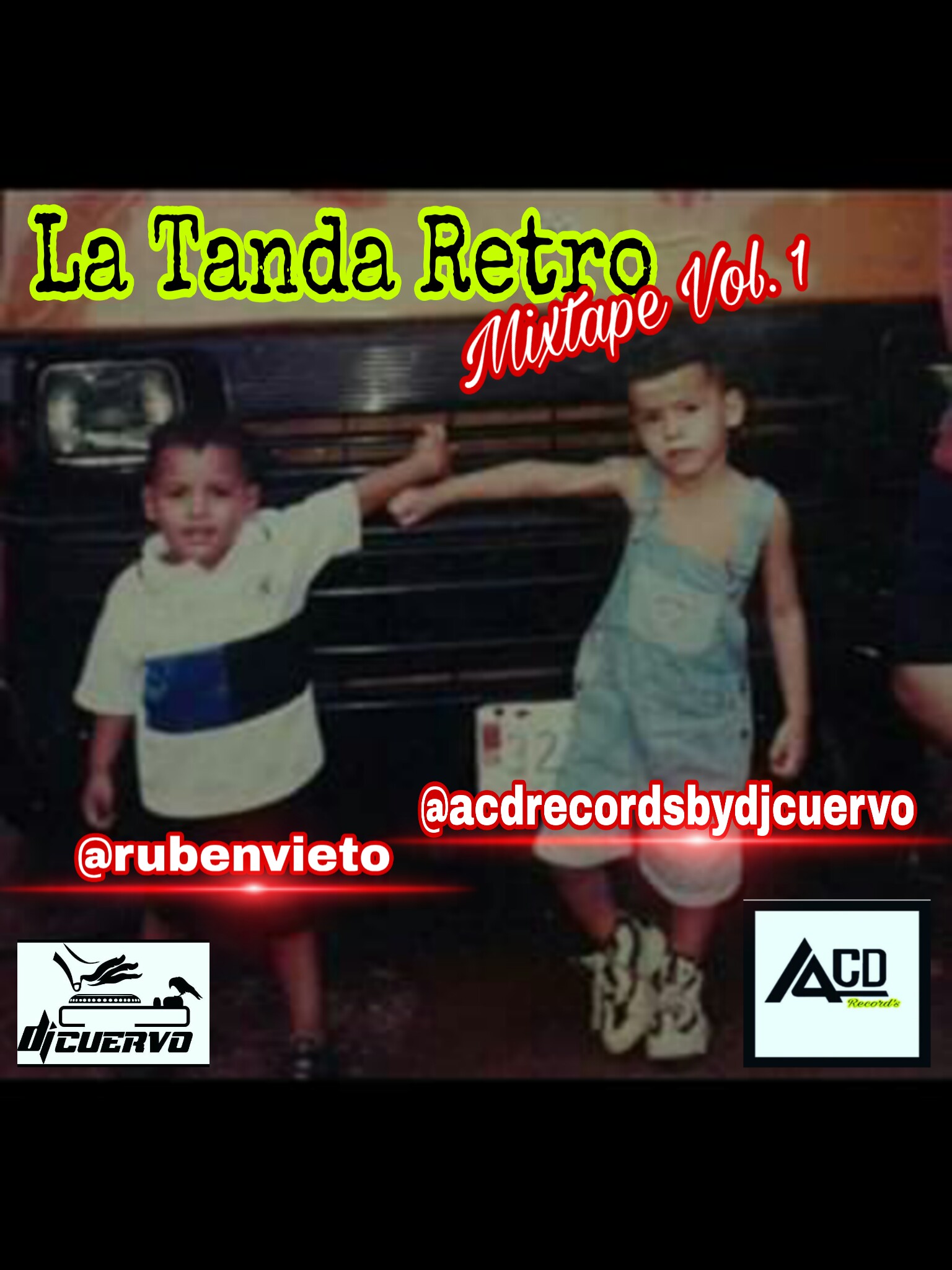 LA TANDA RETRO VOL 1- DJ CUERVO